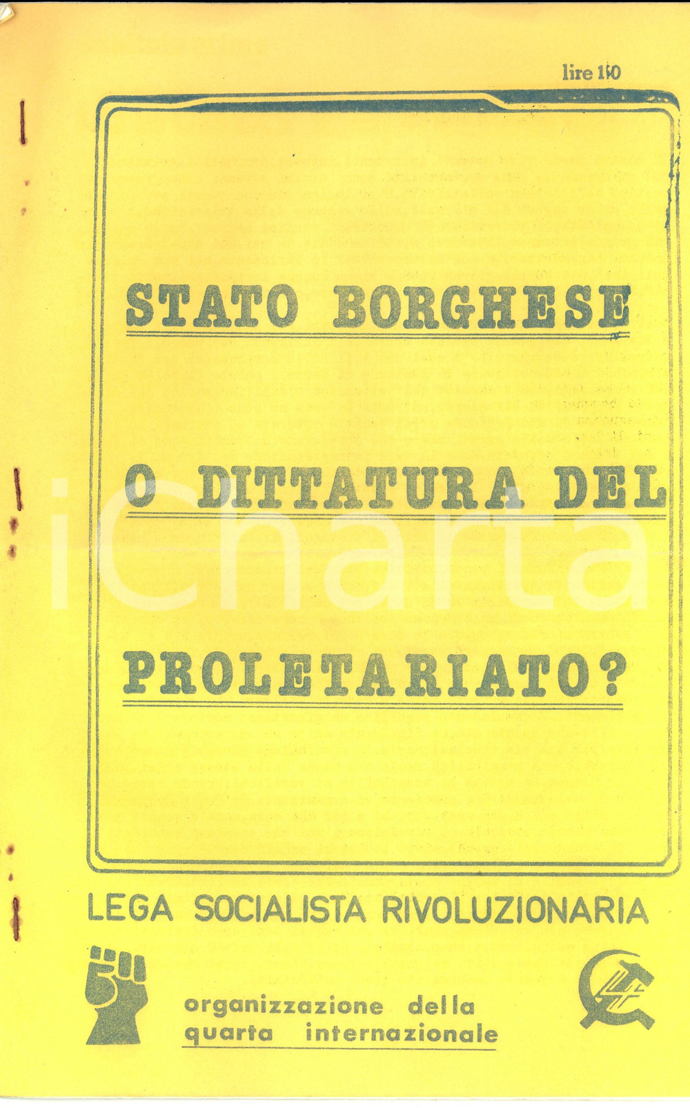 Materiale pubblicitario d’epoca 1976 Lega Socialista RIVOLUZIONARIA Dittatura del proletariato PROPAGANDA 1
