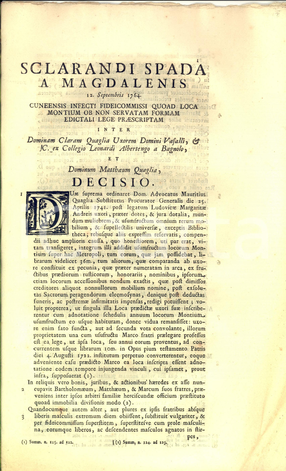 Documento originale, autentico 1764 BAGNOLO PIEMONTE (CN) Luoghi di Monte contestati alla vedova Chiara QUAGLIA 1