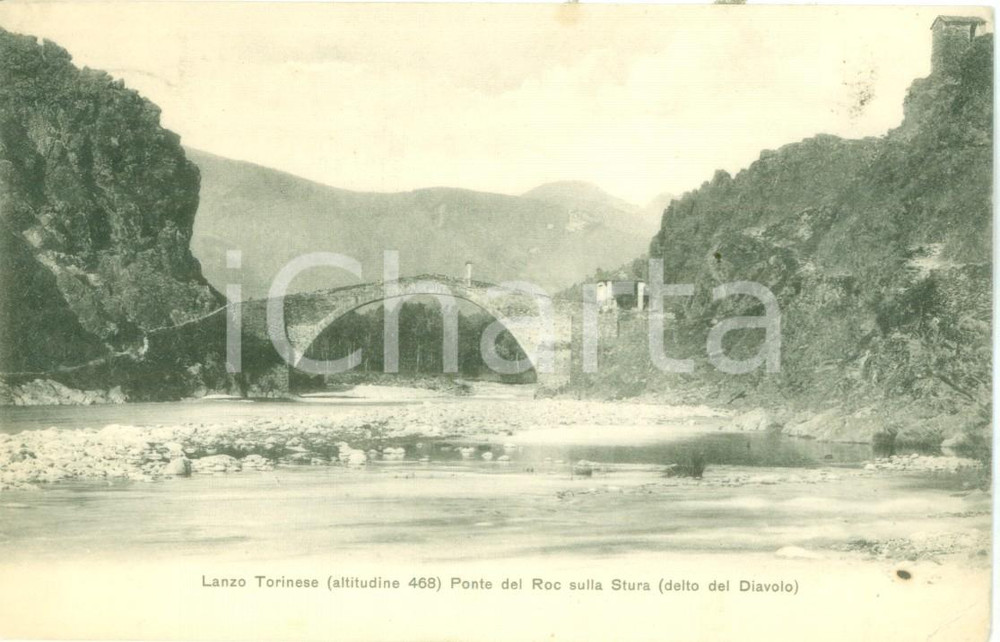 Cartolina originale da collezione 1920 ca LANZO TORINESE Ponte del Roc sulla STURA Cartolina FP VG 1
