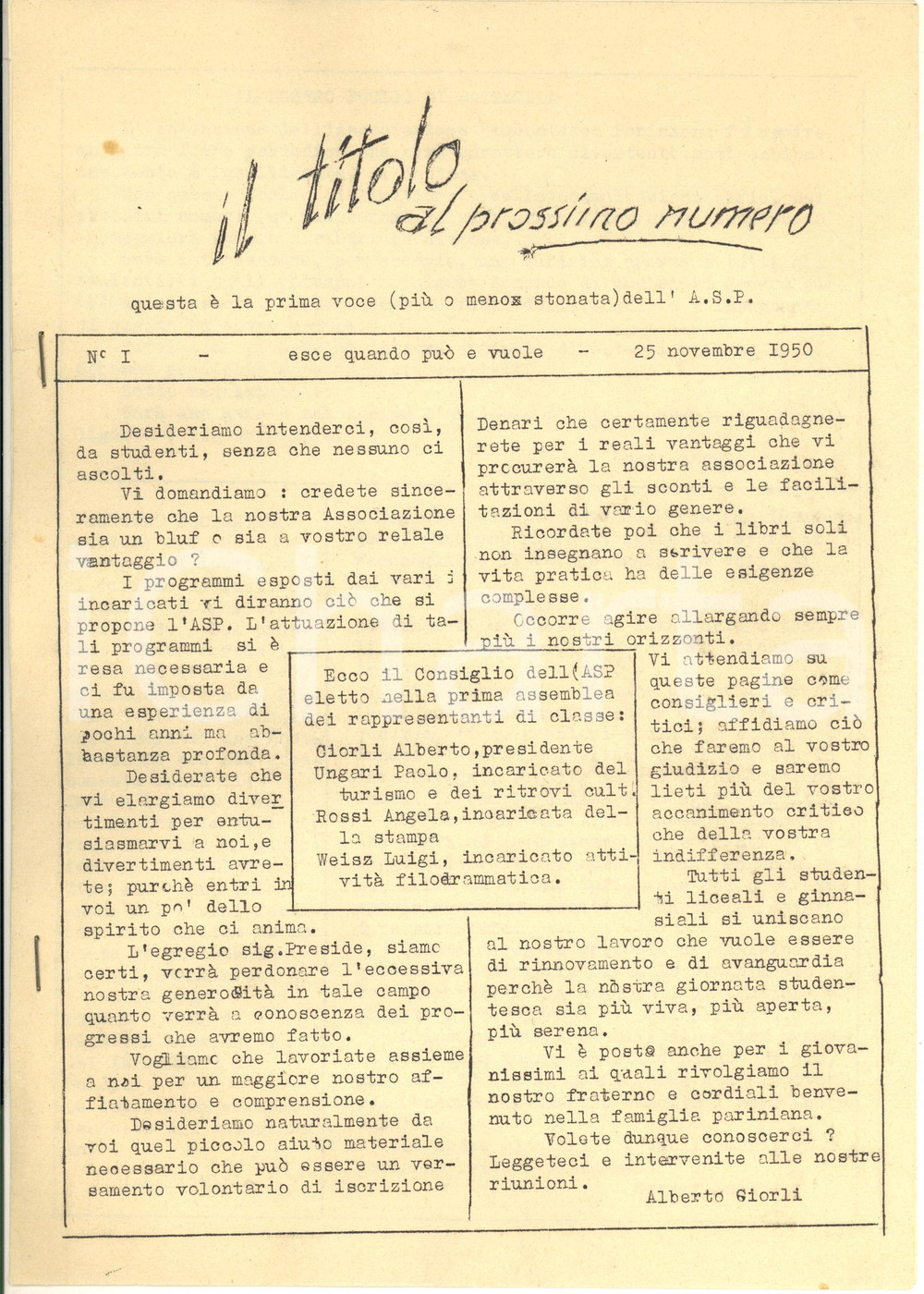 Giornale, rivista storica 1950 MILANO Giornale studentesco PARINI  Il Titolo al prossimo numero n°1 RARO 1