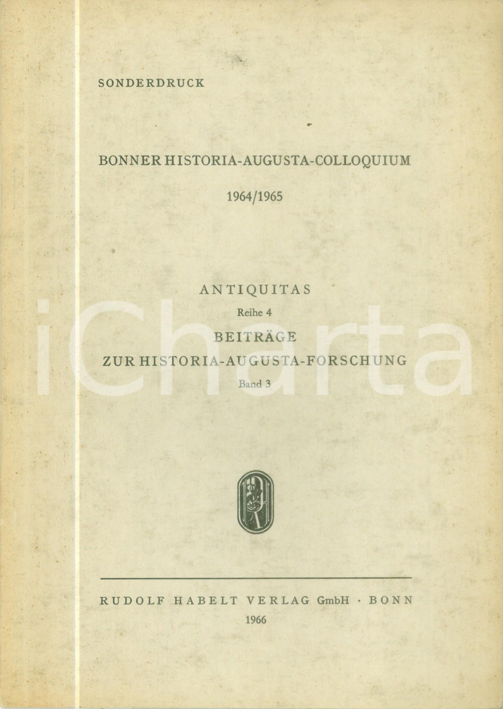 Libro, pubblicazione d epoca 1966 Lellia CRACCO RUGGINI Mito Alessandro nella Historia Augusta Pubblicazione 1