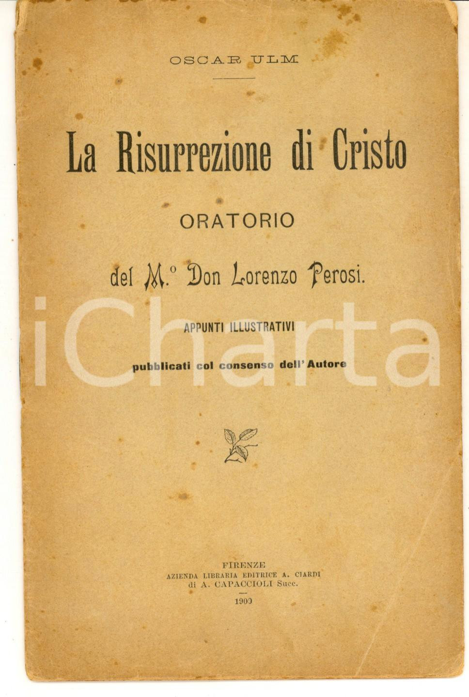 Oggetto da collezione cartaceo 1900 Oscar ULM La Risurrezione di Cristo - Oratorio don Lorenzo Perosi - Appunti 1