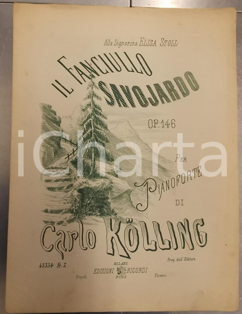 Oggetto da collezione cartaceo 1873 Carlo KOLLING Il fanciullo savojardo *Ed. RICORDI MILANO Spartito 1