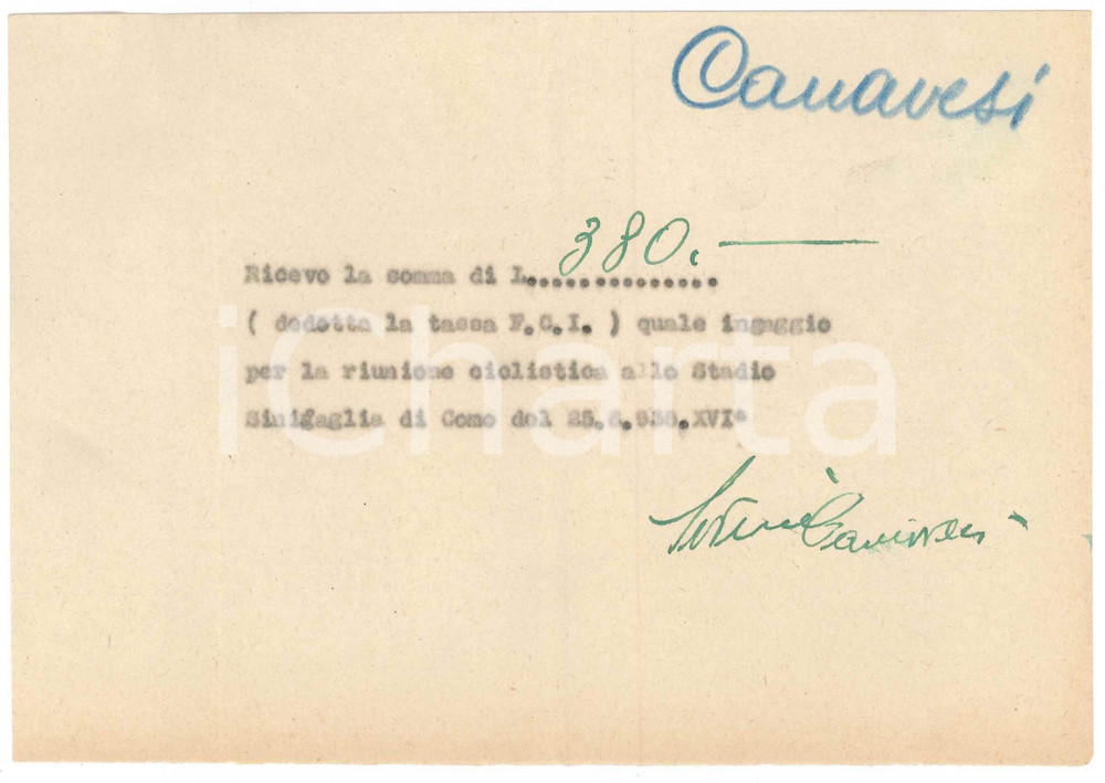 Autografo originale 1938 CICLISMO COMO Ricevuta Severino CANAVESI  Stadio Sinigaglia AUTOGRAFO 1