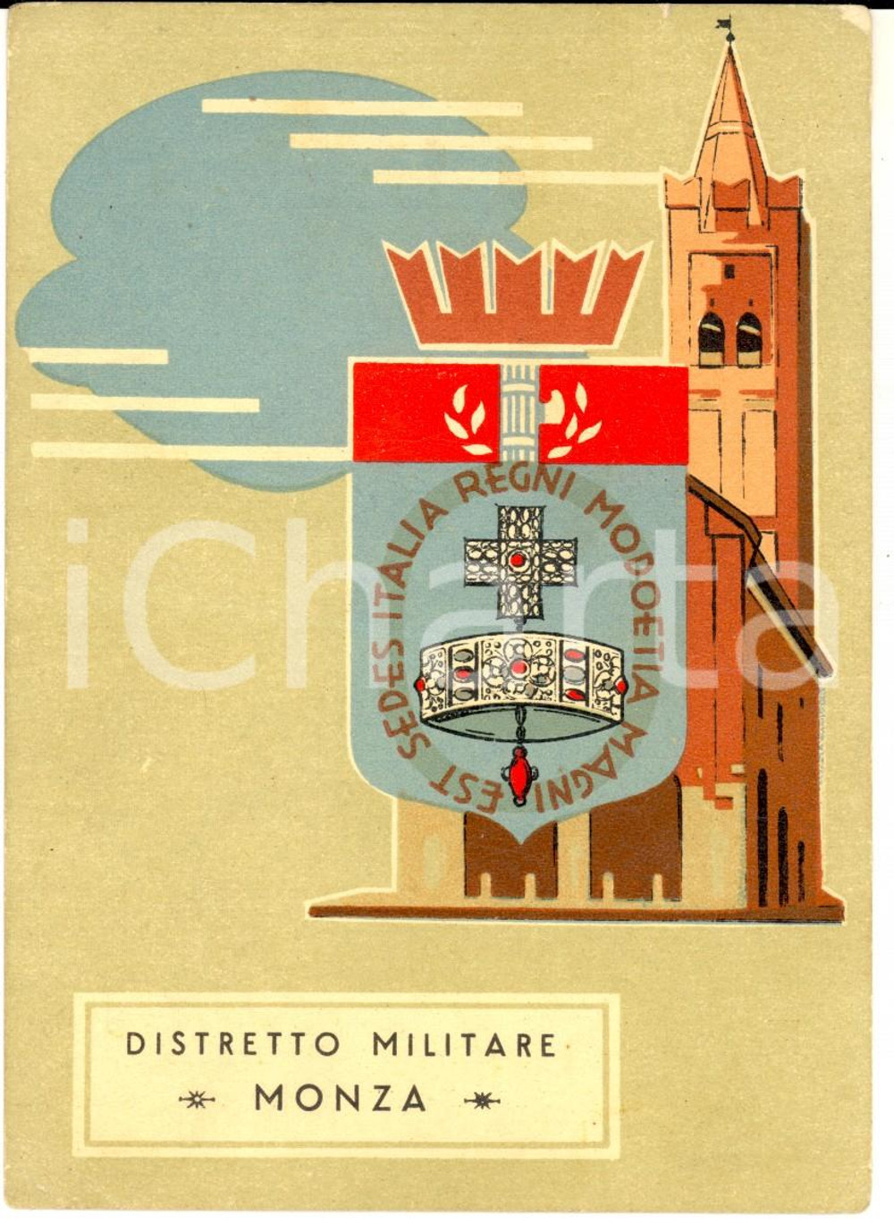 Cartolina originale da collezione 1940 ca MONZA DISTRETTO MILITARE Est sedes Italia regni Modoetia magni Cartolina 1