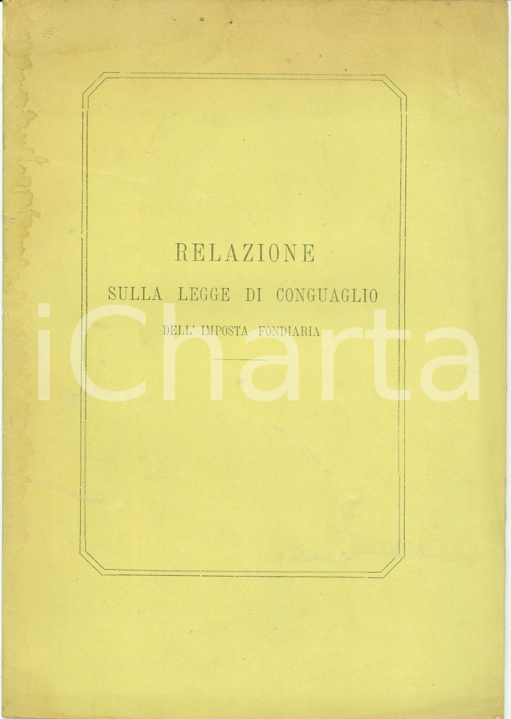 Documento originale, autentico 1866 REGGIO EMILIA Relazione su Legge di conguaglio imposta fondiaria Documento 1