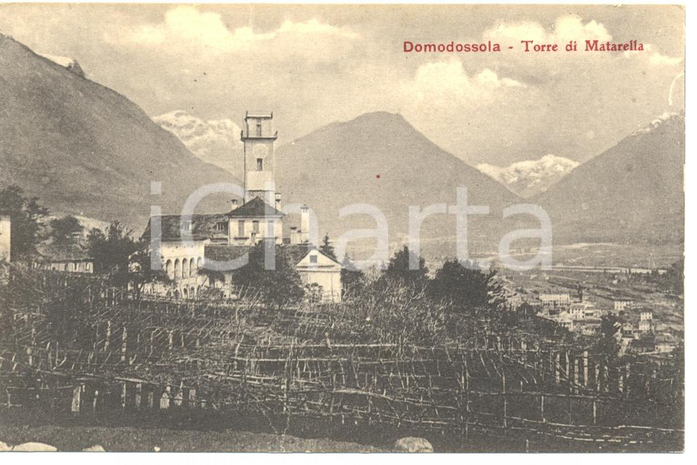 Cartolina originale da collezione 1916 DOMODOSSOLA VB  Torre di MATARELLA Cartolina postale FP VG 1