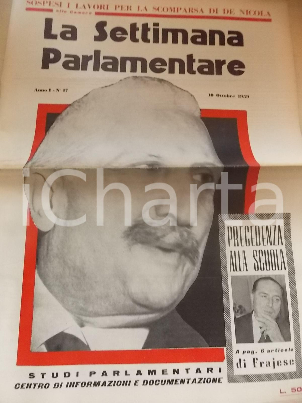 Giornale, rivista storica 1959 LA SETTIMANA PARLAMENTARE Commemorazione di DE NICOLA Anno I nÂ° 17 1