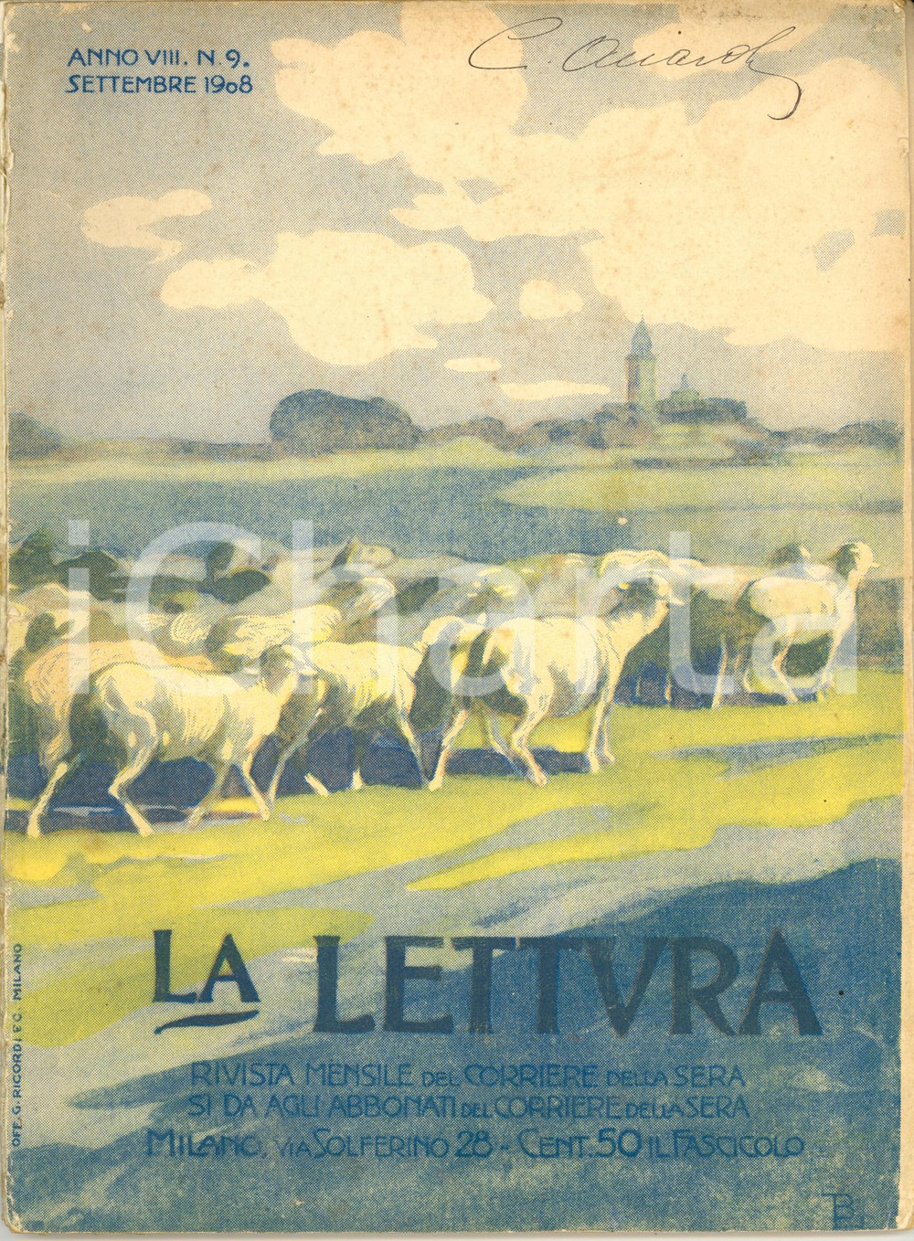 Giornale, rivista storica 1908 LA LETTURA FIRENZE e TRIESTE al sepolcro di DANTE DANNEGGIATA Anno VIII n°9 1