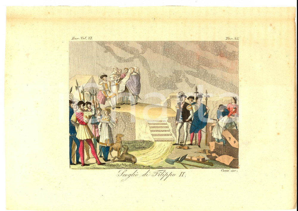 Stampa, bozzetto originale 1830 FERRARIO COSTUME EUROPEO Scoglio di Filippo II Inc. CORSI Colorata a mano 1
