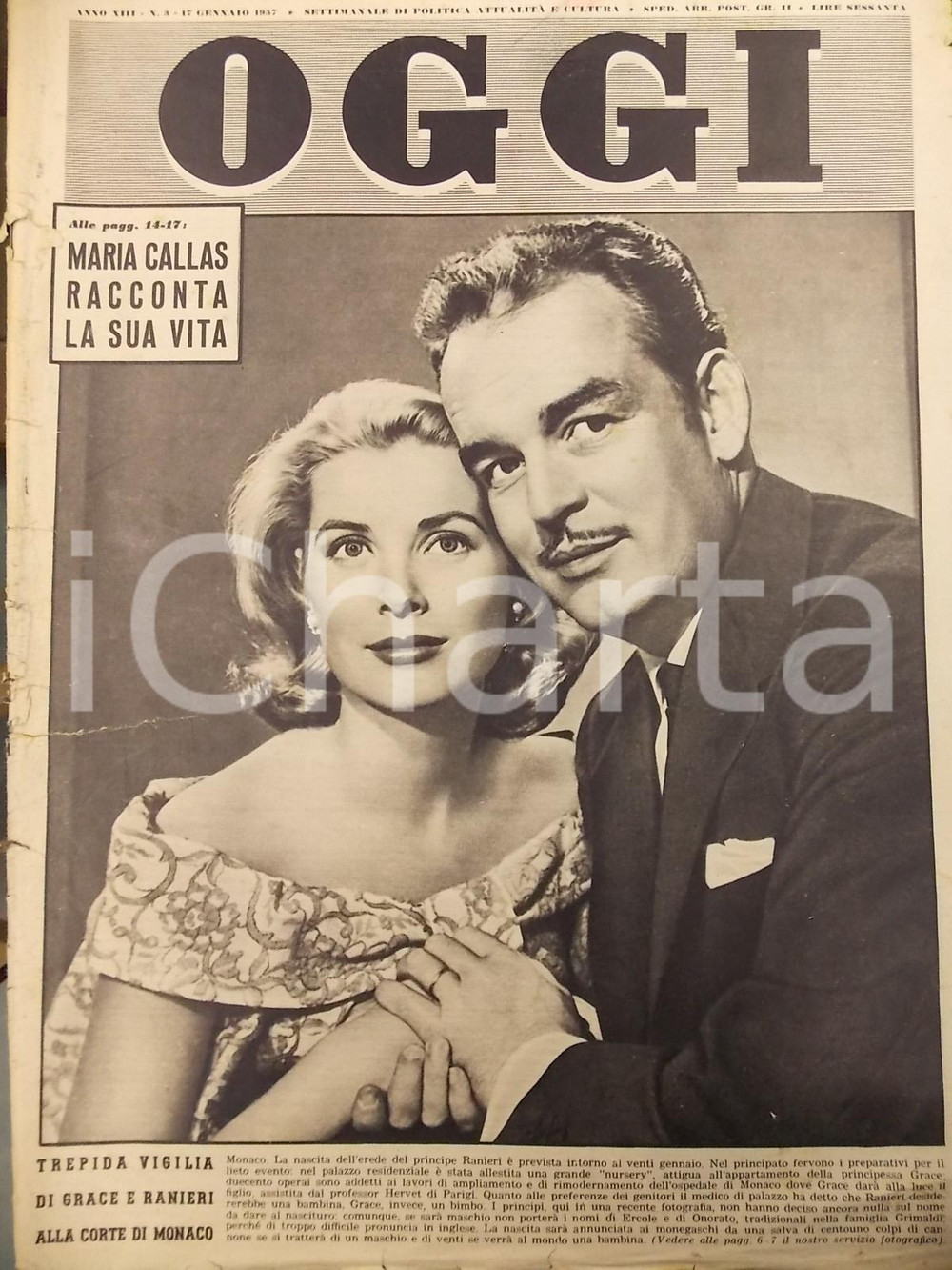 Giornale, rivista storica 1957 OGGI Grace e Ranieri di MONACO in attesa dell'erede *Rivista anno XIII n° 3 1