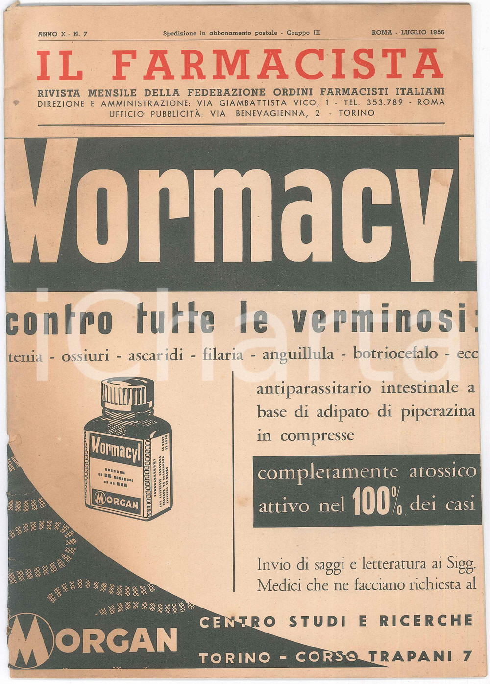Giornale, rivista storica 1956 IL FARMACISTA Anno X n. 6  WORMACYL Centro studi MORGAN Rivista mensile 1