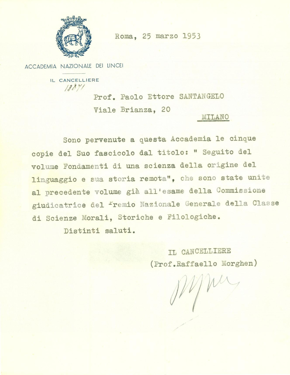 Autografo originale 1953 ROMA Raffaello MORGHEN Accademia LINCEI esamina opere SANTANGELO *Autografo 1