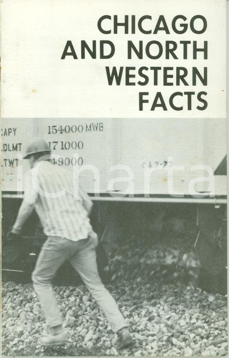 Materiale pubblicitario d’epoca 1975 ca CHICAGO & NORTH WESTERN Facts Ferrovie americane Opuscolo 1