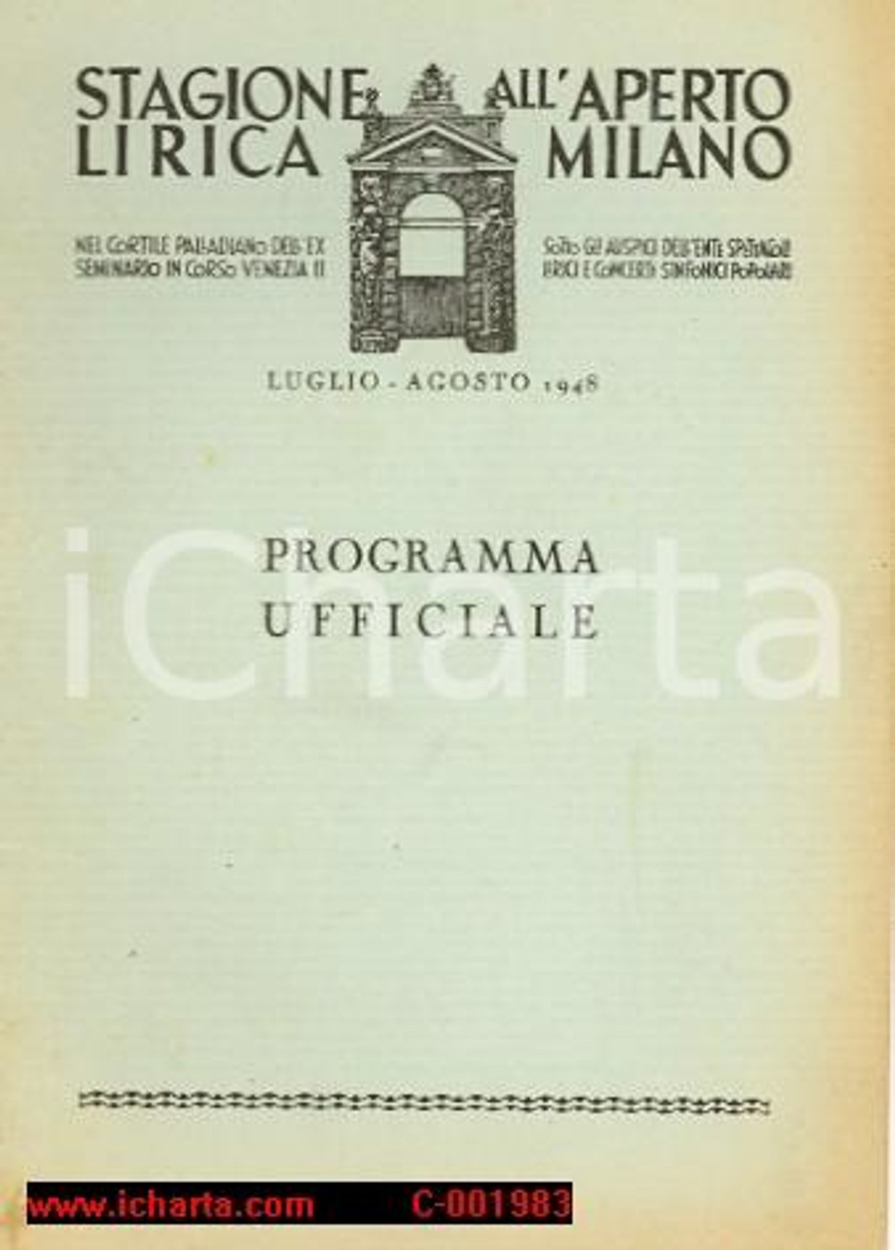 Materiale pubblicitario d’epoca LuglioAgosto 1948 MILANO Stagione lirica all aperto  Programma 1