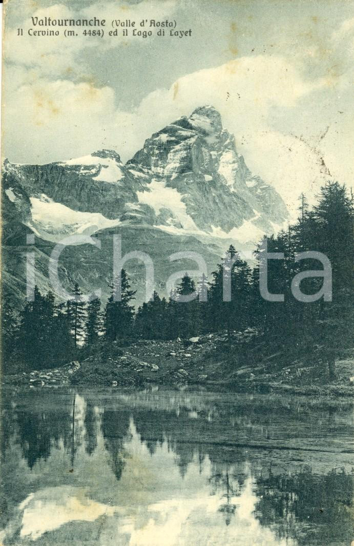 Cartolina originale da collezione 1930 VALTOURNANCHE (AO) Il CERVINO e il Lago di LOYET *Cartolina FP VG 1
