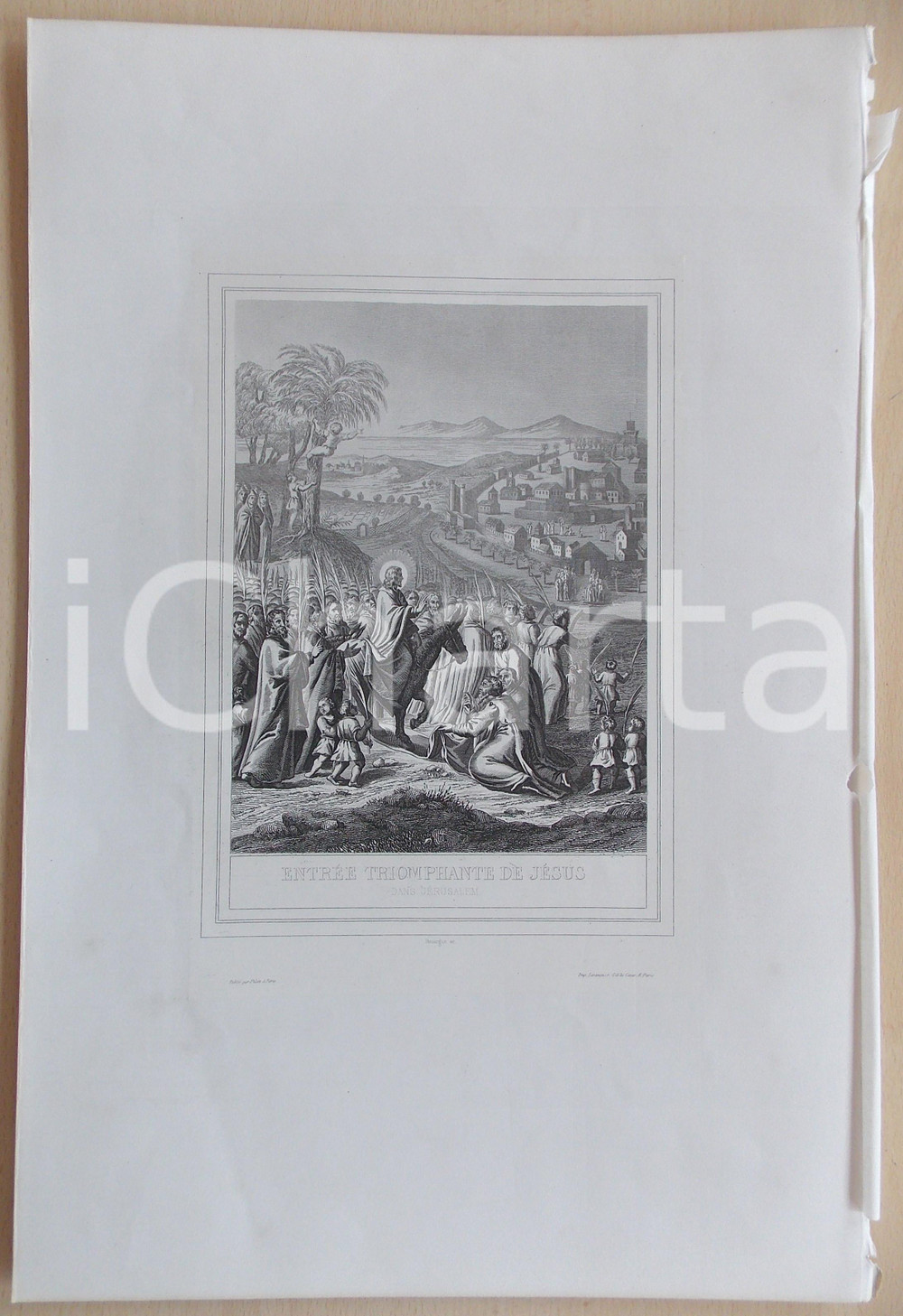 Stampa, bozzetto originale 1853 VIE DE JESUS CHRIST EntrÃ©e triomphante de JÃ©sus dans JÃ©rusalem Gravure 1