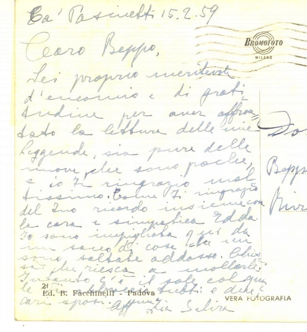 1959 ESTE - Cartolina Silvia RODELLA scrittrice - Castello - AUTOGRAFO Cartolina postale d'epoca, autografa della scrittrice padovana Silvia Rodella, viaggiata. GOOD/buono  Formato: 15x10 cm originale e autentica 1