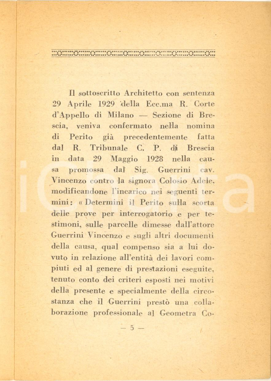 1930 BRESCIA Angelo ALBERTINI Relazione peritale nella causa GUERRINI-COLOSIO Pubblicazione d'epoca, contenente la relazione peritale dell'architetto nella causa tra due cittadini di Bagnolo Mella. GOOD/buono  Formato: 16x24 cm originale e autentica 1