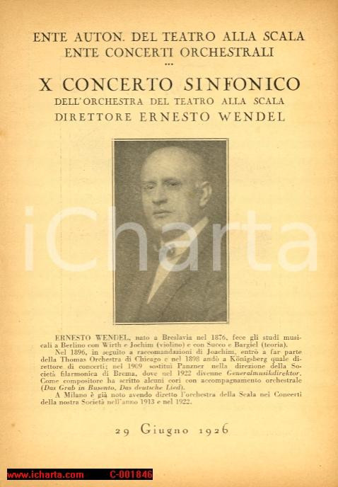 Materiale pubblicitario d’epoca 1926 MILANO Ente autonomo teatro ALLA SCALA Concerto maestro Ernesto WENDEL 1