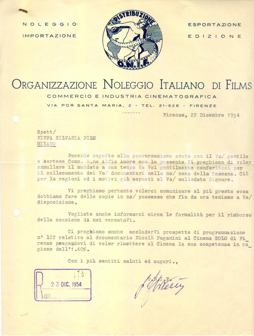 Documento originale, autentico 1954 FIRENZE Organizzazione Noleggio Italiano di Films annulla mandato Lettera 1