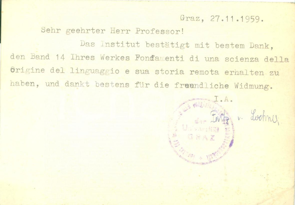 Autografo originale 1959 GRAZ Fritz LOCHNER VON HUTTENBACH ringrazia per invio di opere AUTOGRAFO 1