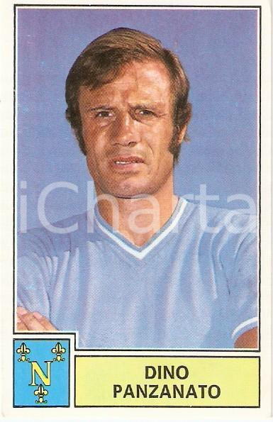 Oggetto da collezione cartaceo PANINI  CALCIATORI 1971  1972 Figurina Dino PANZANATO Serie A NAPOLI 1