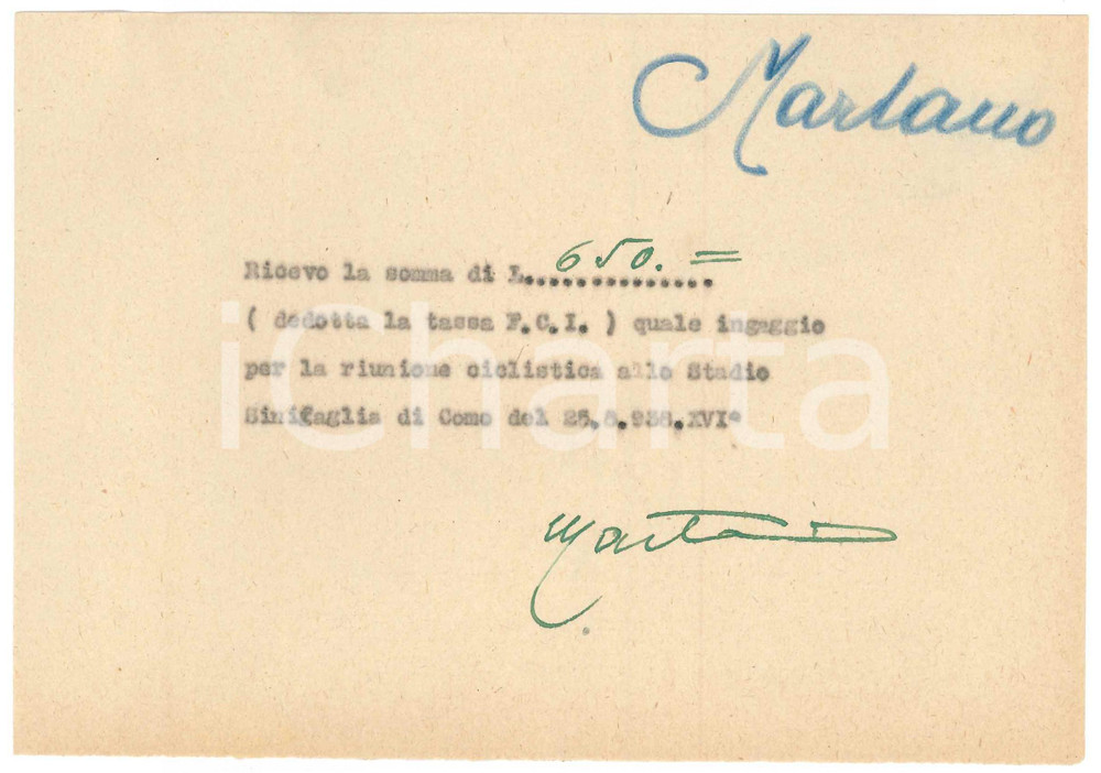 Autografo originale 1938 CICLISMO COMO Ricevuta Giuseppe MARTANO  Stadio Sinigaglia AUTOGRAFO 1