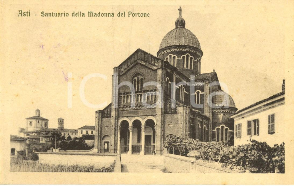 Cartolina originale da collezione 1920 ca ASTI Veduta del santuario della MADONNA DEL PORTONE Cartolina FP NV 1