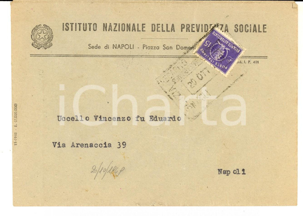 Cartolina originale da collezione 1949 INPS NAPOLI STORIA POSTALE  Busta affrancata L. 15 recapito autorizzato 1