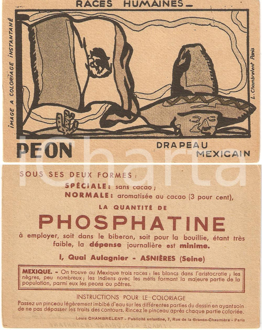 Materiale pubblicitario d’epoca 1920 ca ASNIERESSURSEINE F Races humaines PEON drapeau mexicain PHOSPHATINE 1
