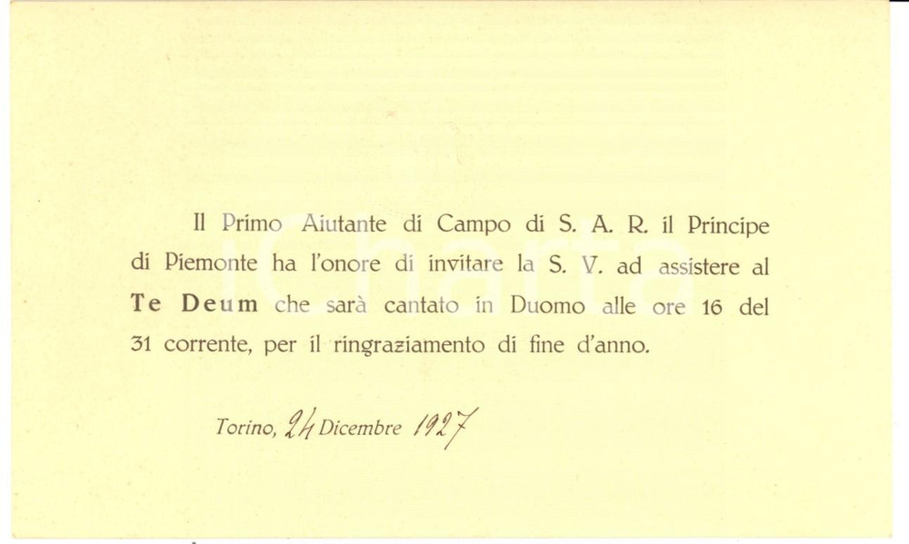 Documento originale, autentico 1927 DUOMO DI TORINO Canto del Te Deum per la fine dell anno Invito 1