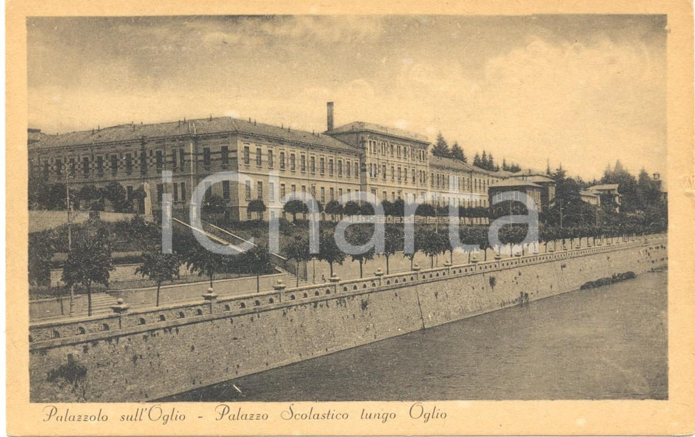Cartolina originale da collezione 1930 ca PALAZZOLO SULL'OGLIO (BS) Palazzo Scolastico lungo fiume Cartolina FP NV 1