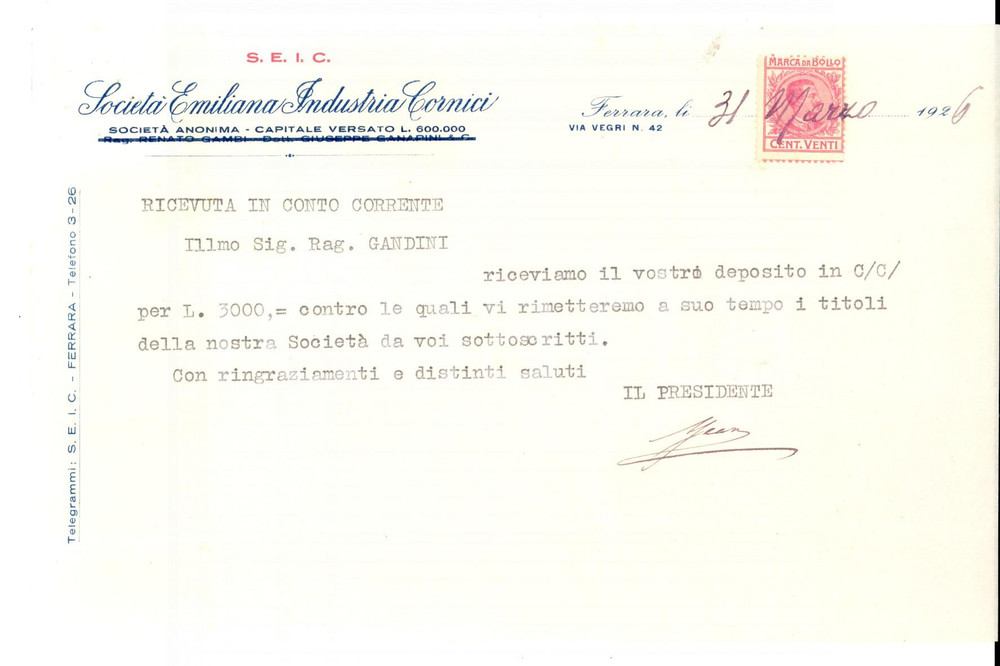 Documento originale, autentico 1926 FERRARA SocietÃ  Emiliana Industria Cornici - Ricevuta *Bollo cent. 20 1
