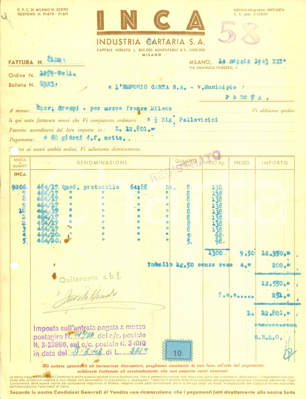 Documento originale, autentico 1943 MILANO Industria Cartaria INCA S.A. Fattura commerciale DANNEGGIATA 1