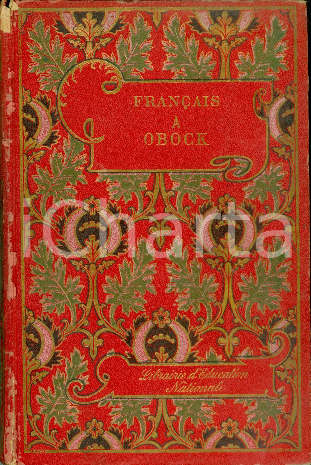 Libro, pubblicazione d epoca 1900 ca Denis DE RIVOYRE Les Francais Ã  OBOCK Illustr. MASSE  VII Ã©dition 1