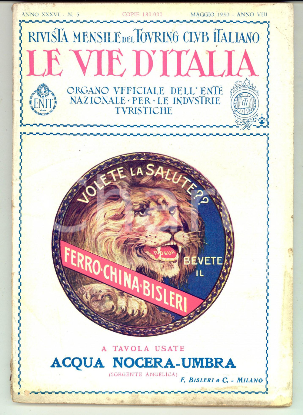 Giornale, rivista storica 1930 TOURING CLUB ITALIANO Bagni di Lucca Anno XXXVI n° 5 FERROCHINA BISLERI 1