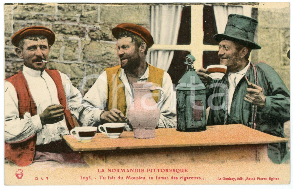 1930 FRANCE NORMANDIE PITTORESQUE  Tu fais du Mousieu, tu fumes des cigarettes  Cartolina postale d'epoca, viaggiata.CONDIZIONI: GFORMATO: FP    originale e autentica 1