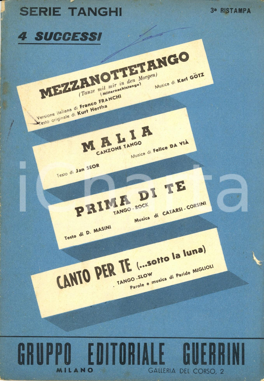 Oggetto da collezione cartaceo 1963 Serie tanghi: MEZZANOTTETANGO, MALIA, PRIMA DI TE, CANTO PER TE *Spartito 1