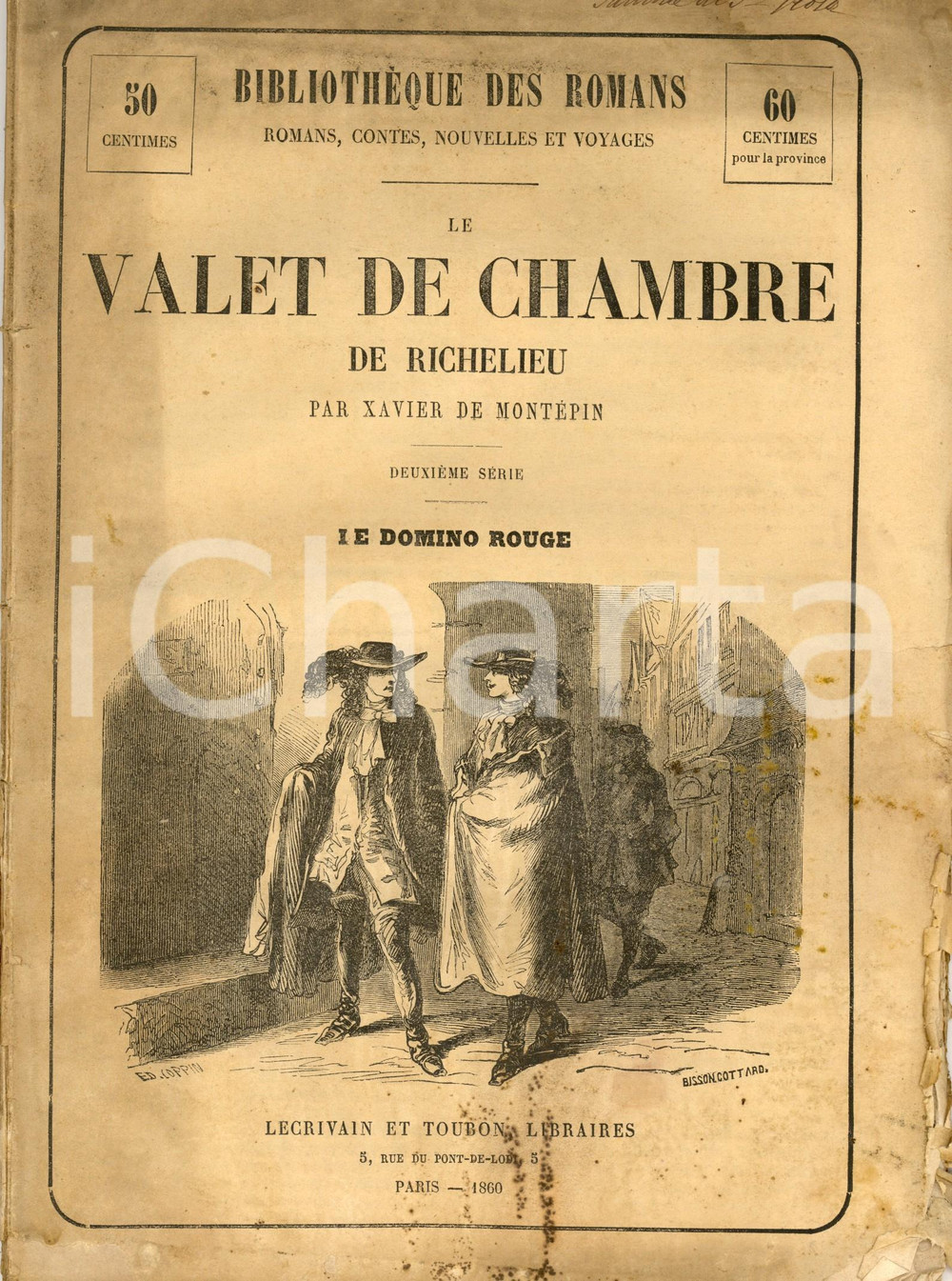 Libro, pubblicazione d epoca 1860 Xavier de MONTEPIN Le valet de chambre de Richelieu LECRIVAIN ET TOUBON 1