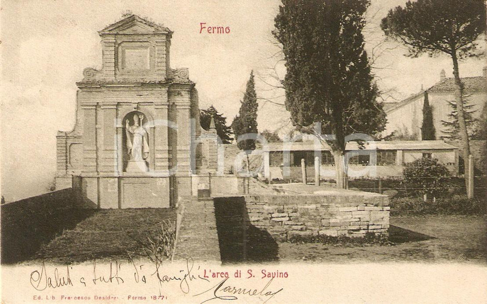 Cartolina originale da collezione 1900 ca FERMO Veduta dell'Arco di SAN SAVINO *Cartolina FP VG 1