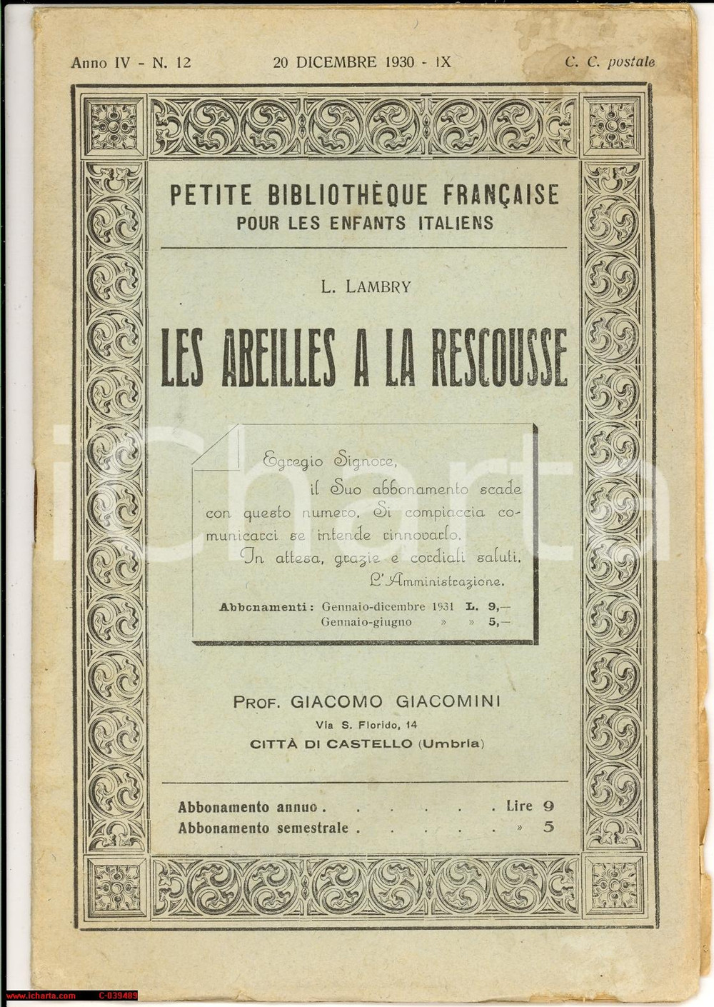 Giornale, rivista storica 1930 CITTA  DI CASTELLO Les Abeilles à la rescousse Prof. Giacomo Giacomini 1