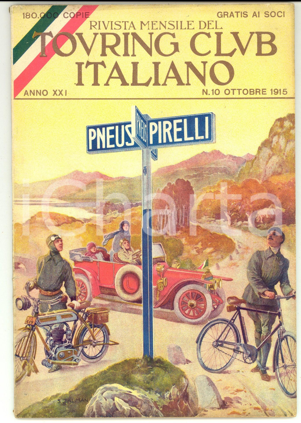 Giornale, rivista storica 1915 TOURING CLUB ITALIANO Fragore d'armi sul Tonale *Anno XXI nÂ° 10 PIRELLI 1