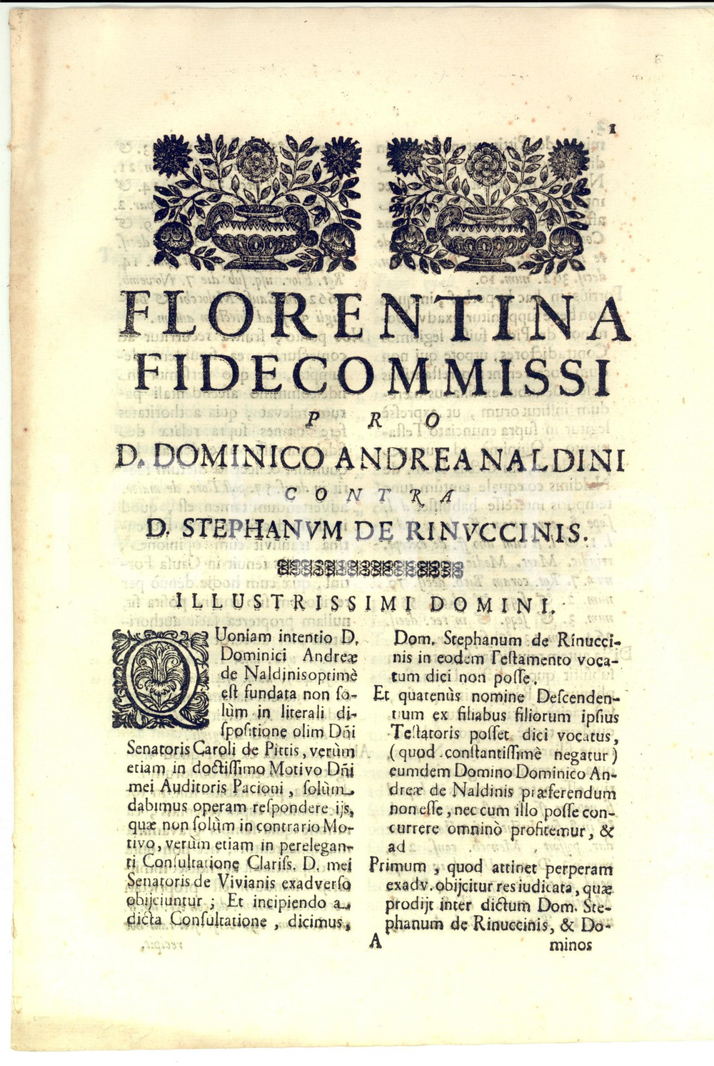 Documento originale, autentico 1696 FIRENZE Difesa di Domenico Andrea NALDINI contro Stefano RINUCCINI 1
