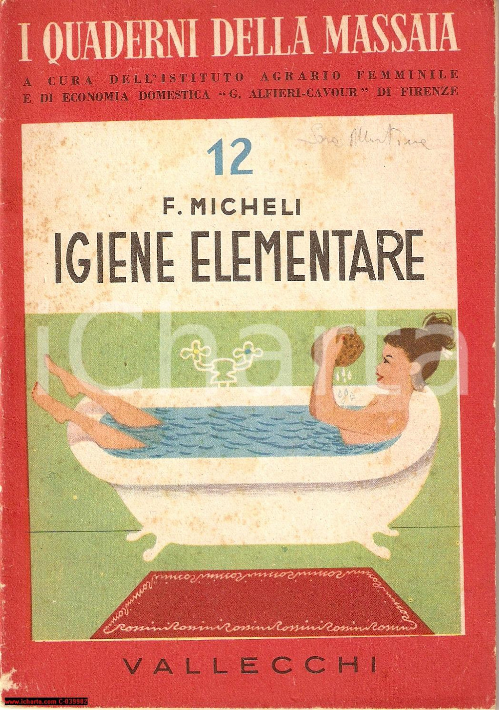 Libro, pubblicazione d'epoca 1953 Franco MICHELI Igiene elementare Ill. ROSSINI 1