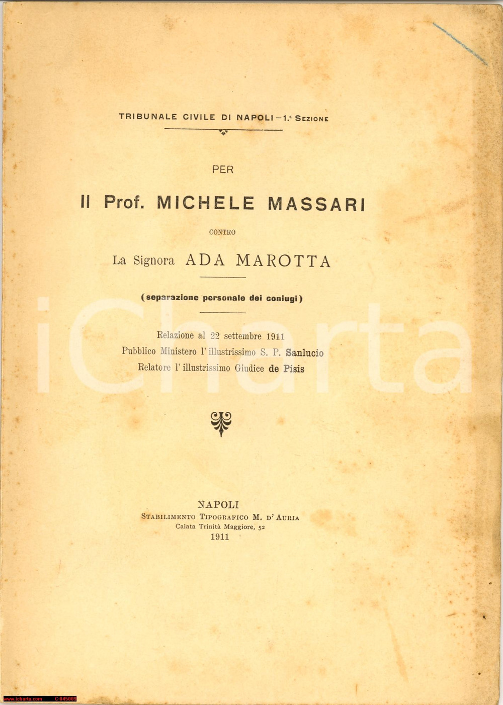 Oggetto da collezione cartaceo 1911 NAPOLI Separazione coniugi MAROTTA MASSARI 1