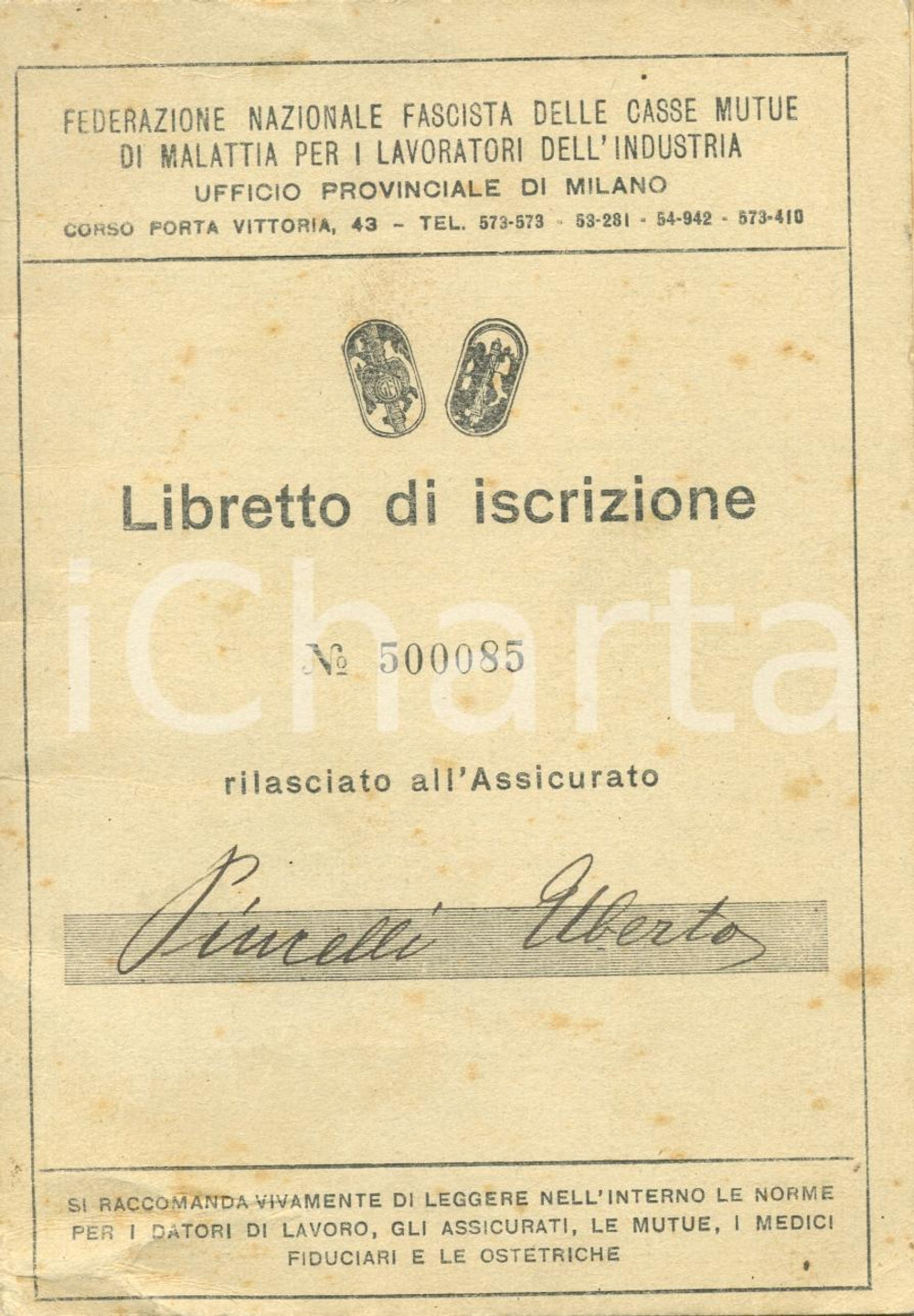 Oggetto da collezione cartaceo 1938 ca FEDERAZIONE NAZIONALE FASCISTA Libretto di lavoro di Uberto PIUCELLI 1