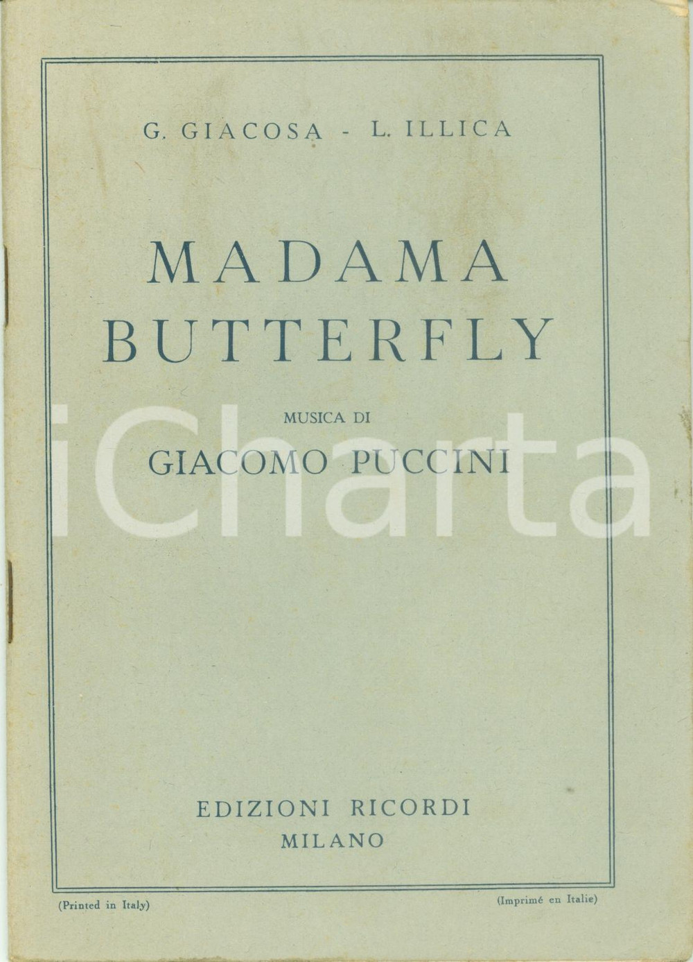 Oggetto da collezione cartaceo 1944 Giuseppe GIACOSA Luigi ILLICA Madama Butterfly Edizioni RICORDI Ristampa 1