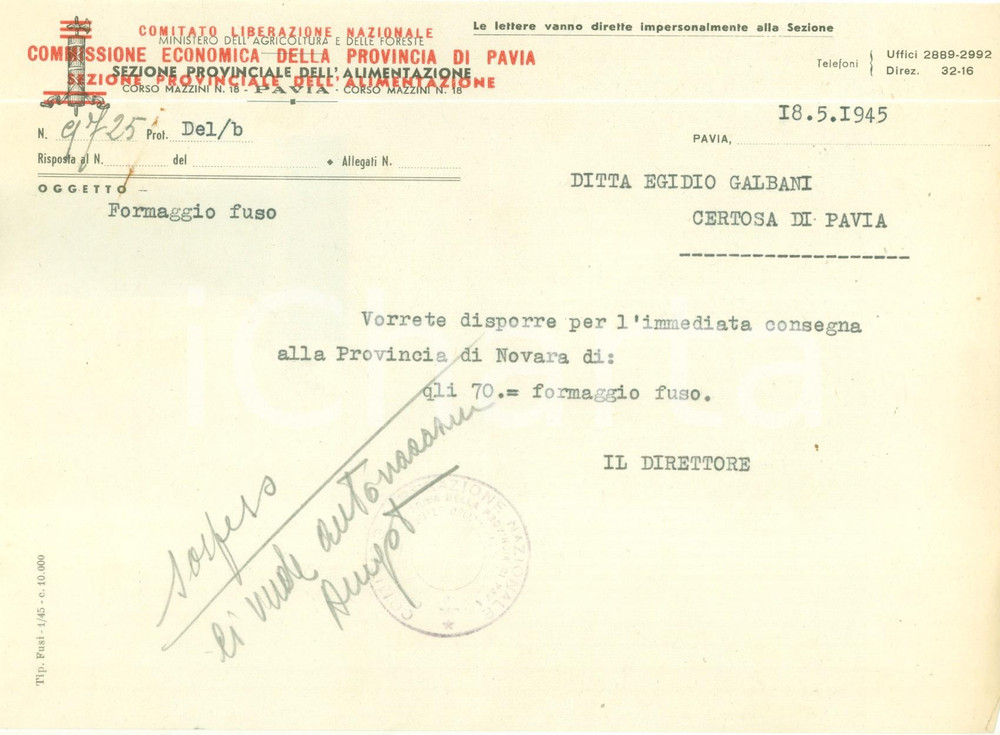 Documento originale, autentico 1945 CERTOSA DI PAVIA Comitato CLN ordina formaggio fuso alla GALBANI AMGOT 1