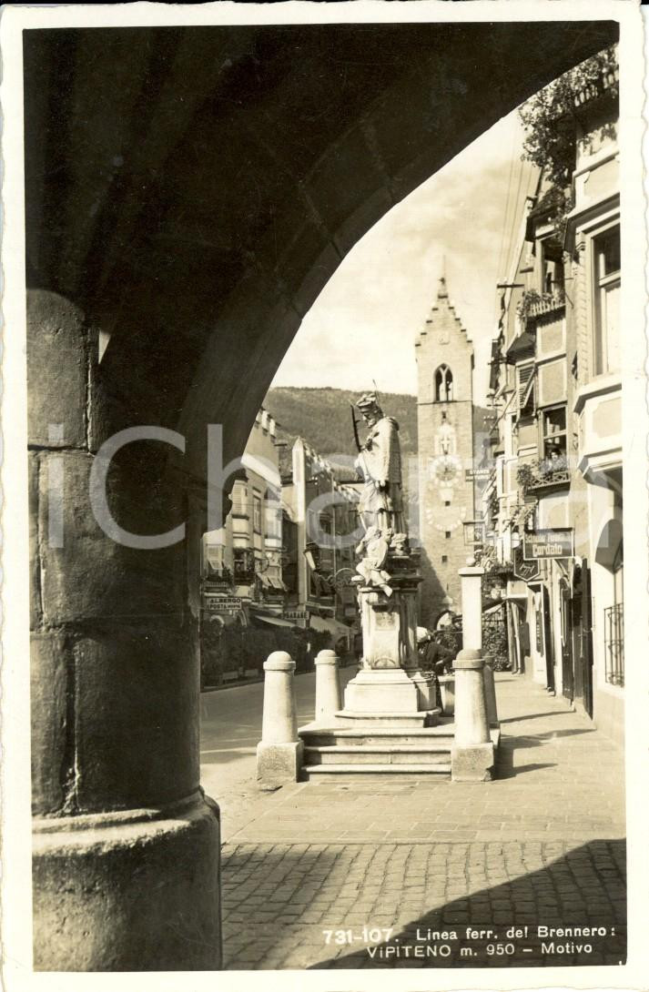 Cartolina originale da collezione 1940 VIPITENO BZ BRENNERO Paese con monumento a SAN GIOVANNI NEPOMUCENO 1